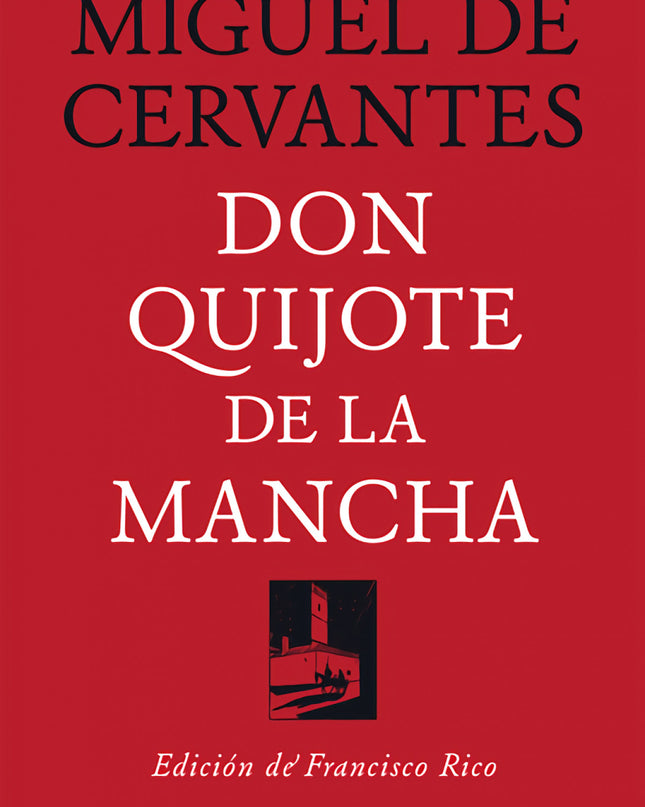 Don Quijote De La Mancha