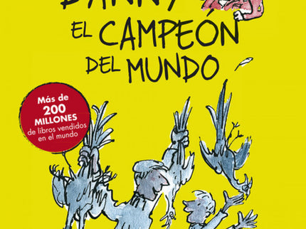 Danny El Campeón Del Mundo