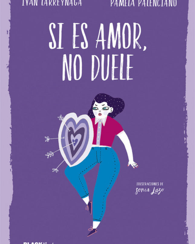 Si Es Amor, No Duele