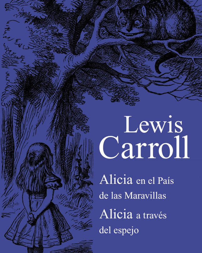 Alicias En El País De Las Maravillas/Alicia A Través Del Espejo