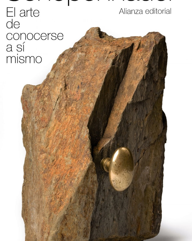 El Arte De Conocerse A Sí Mismo