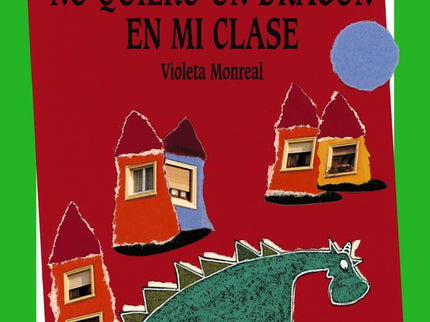 119. No Quiero Un Dragón En Mi Clase
