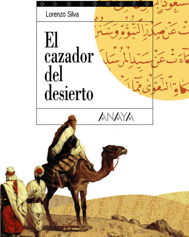 El Cazador Del Desierto