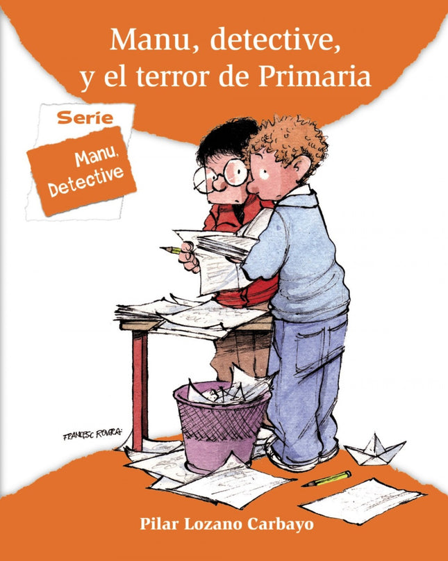 Manu, Detective, Y El Terror De Primaria
