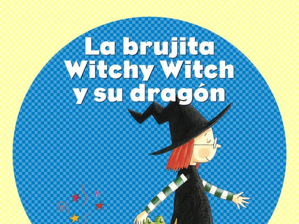 Brujita Witchy Witch Y Su Dragon.(juegos Lectura)