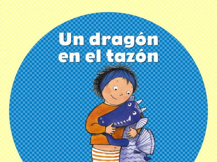 Un Dragon En Tazon.(juegos Lectura)