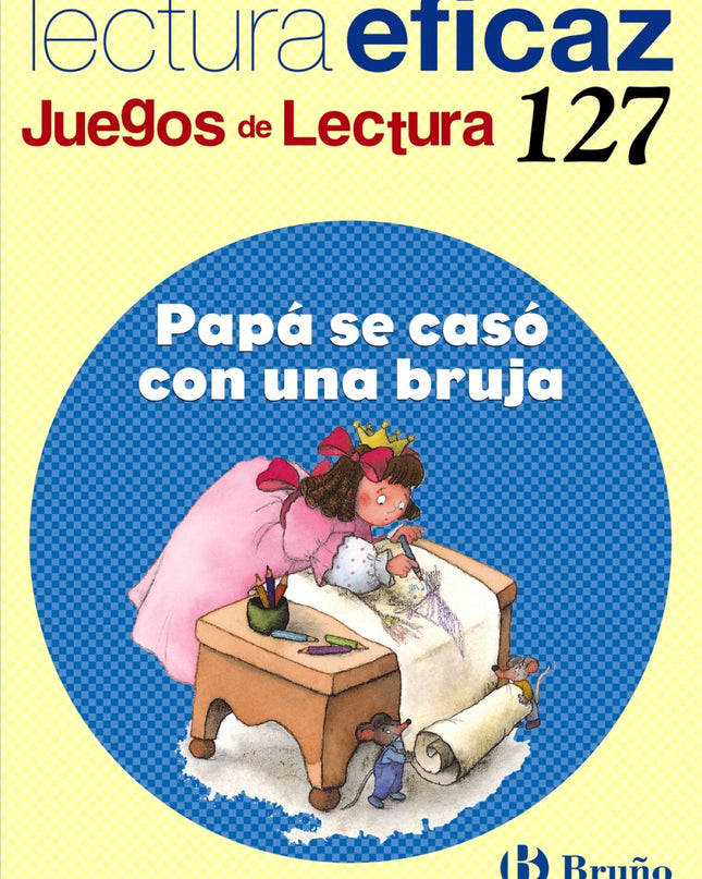 (n).127.papa Se Caso Con Bruja.(juegos Lectura)