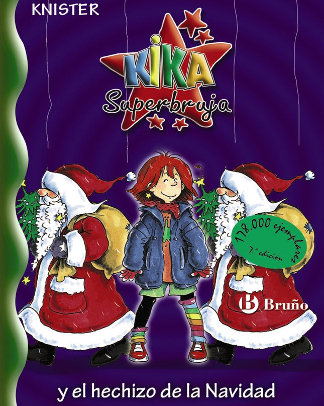 Kika Superbruja Y El Hechizo De La Navidad