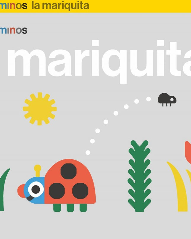 La Mariquita 3 Años Trotacaminos