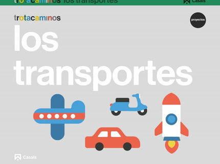 Los Transportes 3 Años Trotacaminos