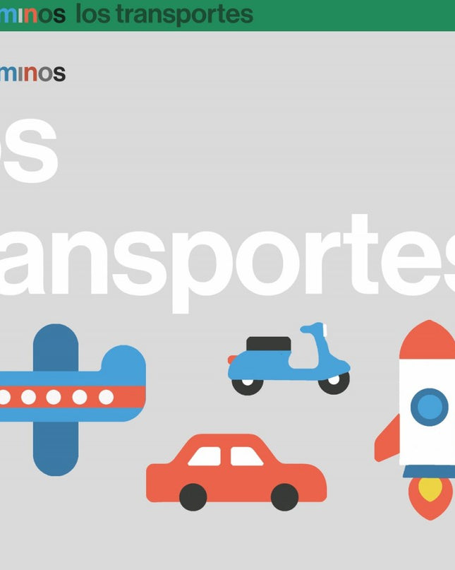 Los Transportes 3 Años Trotacaminos