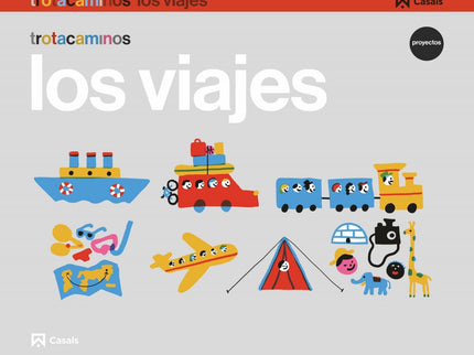 Los Viajes 4 Años Trotacaminos