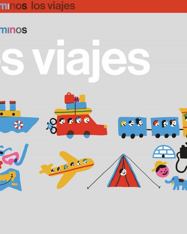 Los Viajes 4 Años Trotacaminos