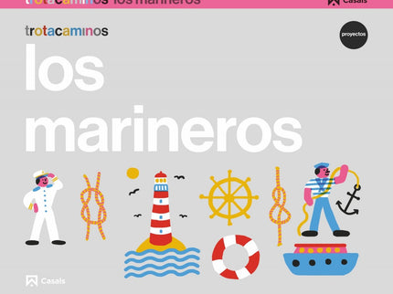 Los Marineros 4 Años