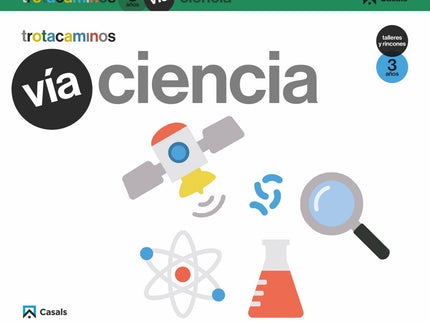 Vía Ciencia 3 Años Talleres Y Rincones