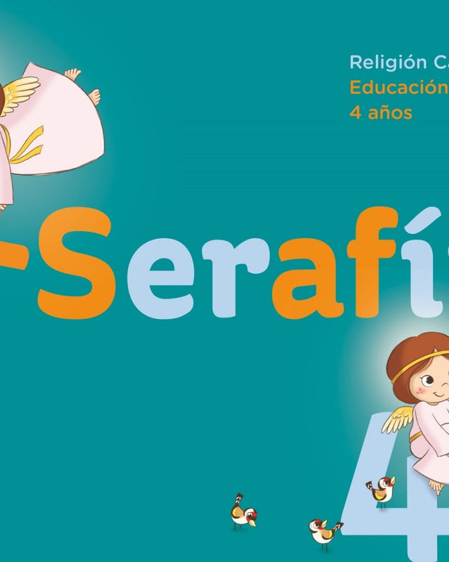 Cuaderno Serafín+ 4 Años Religión