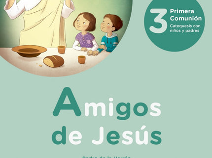 Amigos De Jesús 3