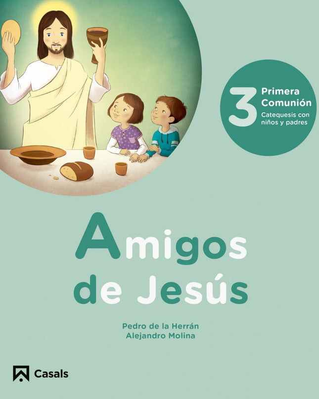 Amigos De Jesús 3
