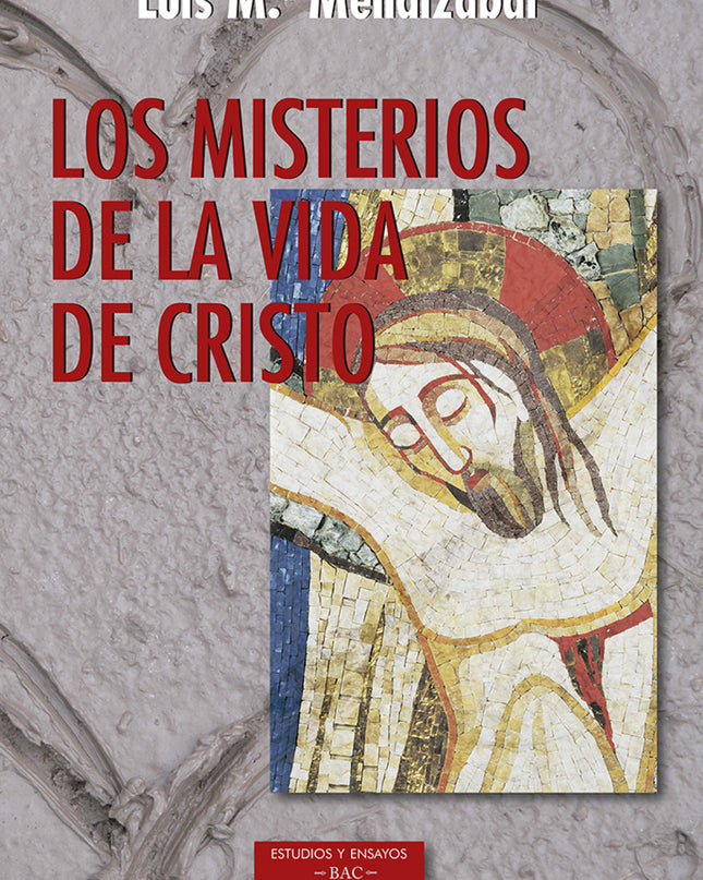 Misterios De La Vida De Cristo