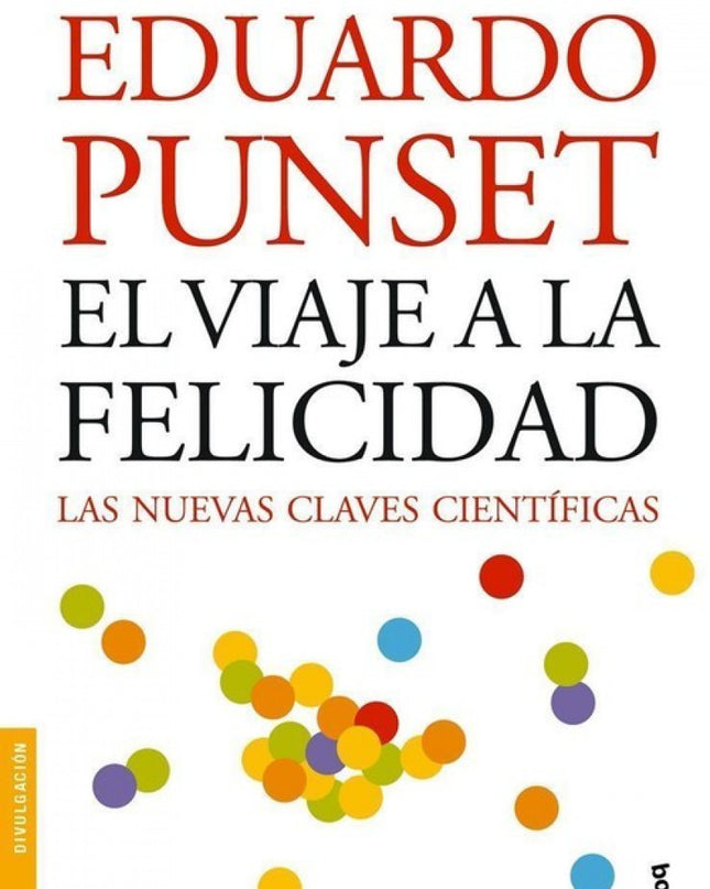 El Viaje A La Felicidad