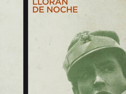 Los Soldados Lloran De Noche