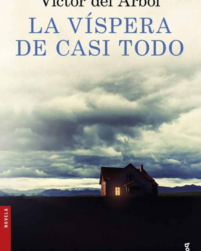 La Víspera De Casi Todo