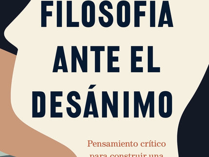 Filosofía Ante El Desánimo