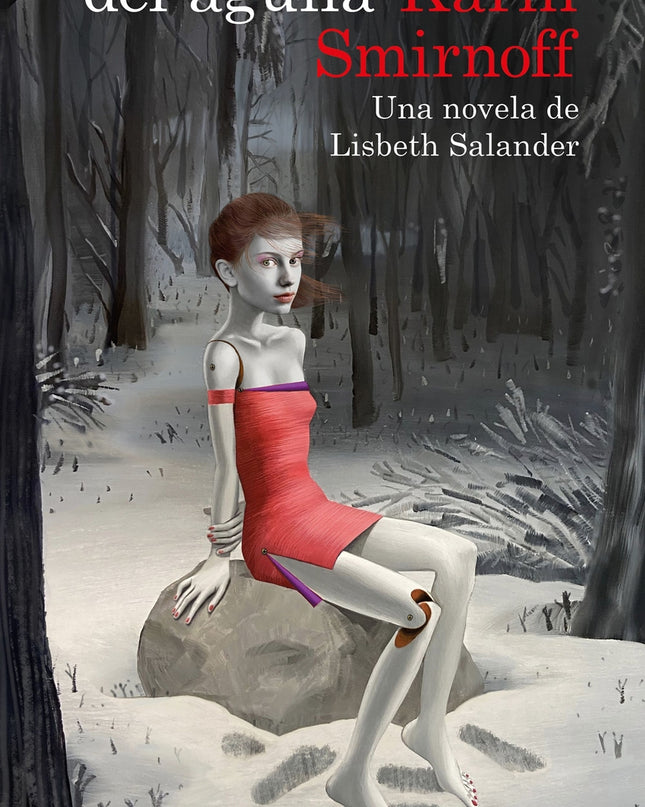 Las Garras Del águila: Una Novela De Lisbeth Salander (serie Millennium)
