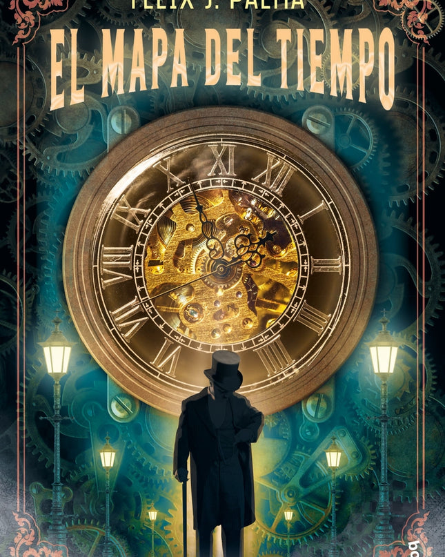 El Mapa Del Tiempo (trilogía Victoriana 1)