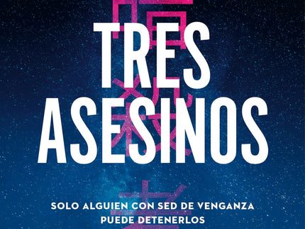 Tres Asesinos