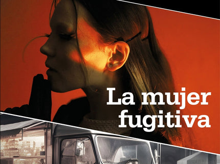 La Mujer Fugitiva