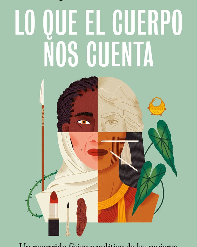 Lo Que El Cuerpo Nos Cuenta