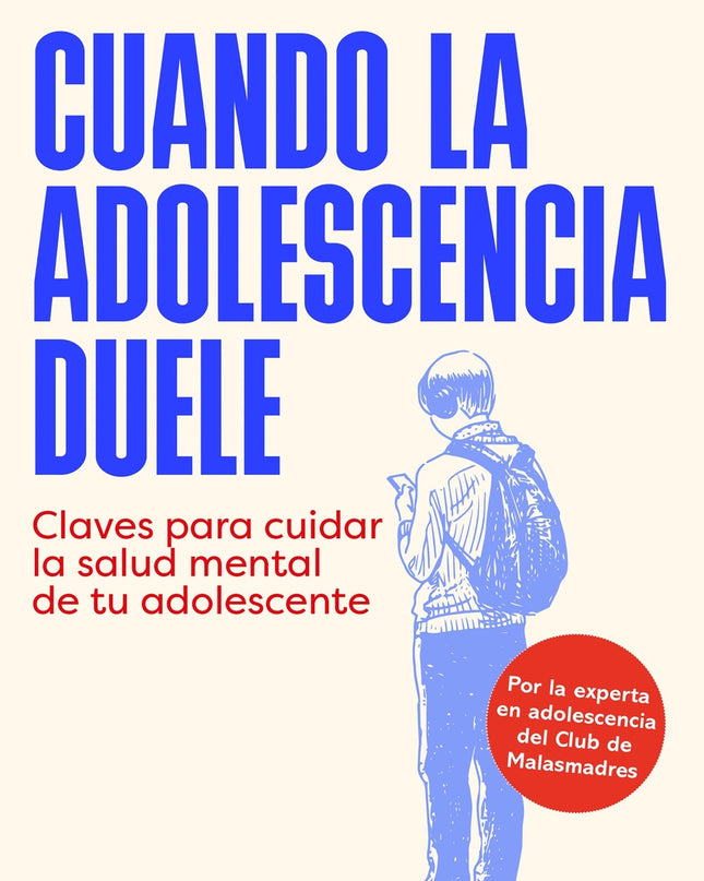 Cuando La Adolescencia Duele