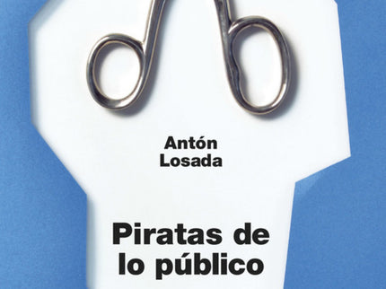 Piratas De Lo Público