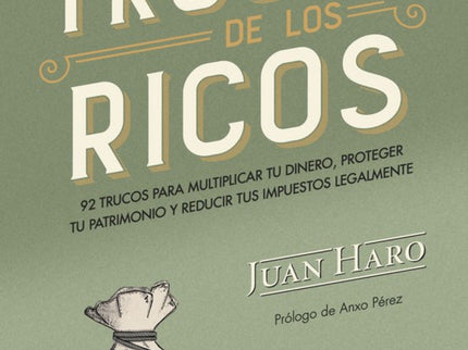 Los Trucos De Los Ricos