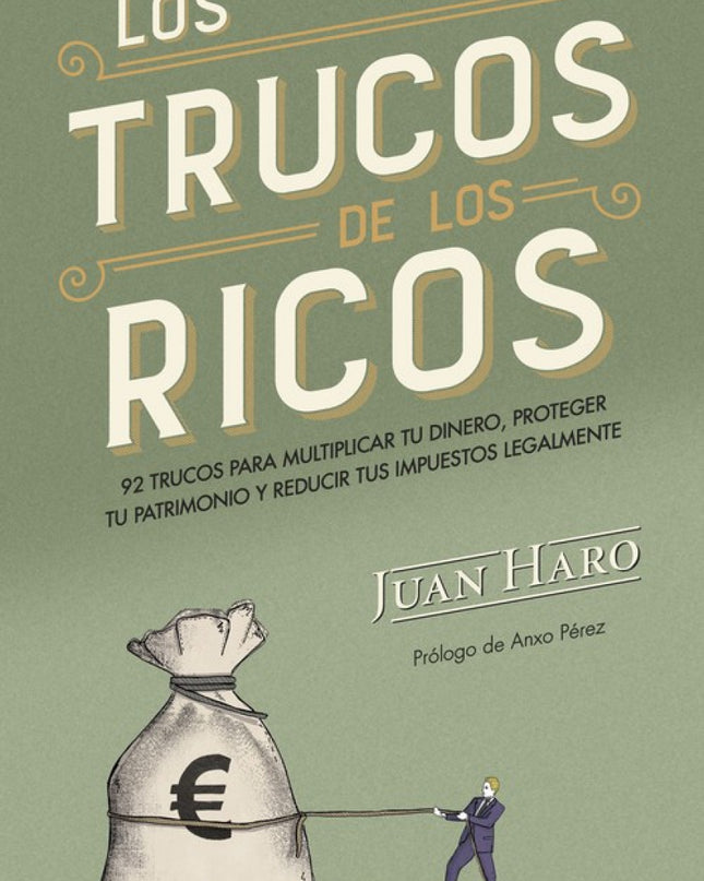 Los Trucos De Los Ricos