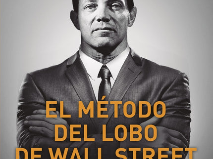 El Método Del Lobo De Wall Street