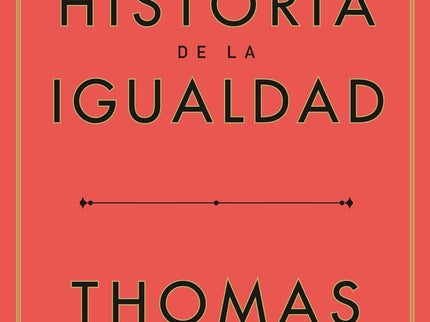 Una Breve Historia De La Igualdad