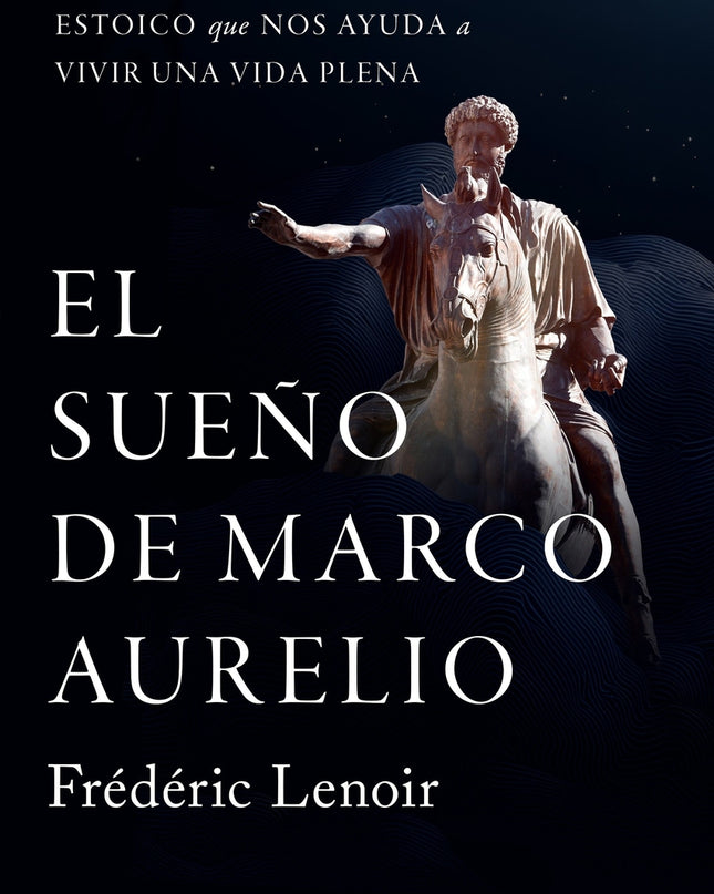 El Sueño De Marco Aurelio