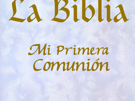 La Biblia-mi Primera Comunion