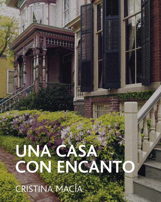 Una Casa Con Encanto