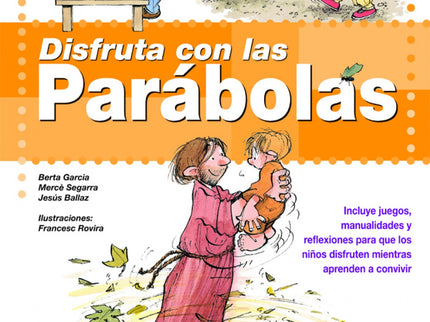 Disfruta Con Las Parábolas