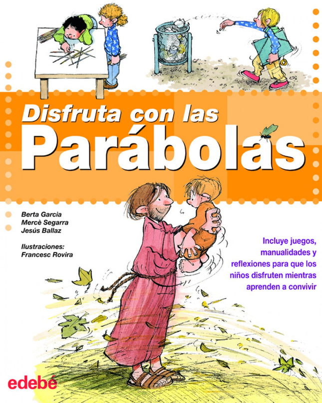 Disfruta Con Las Parábolas