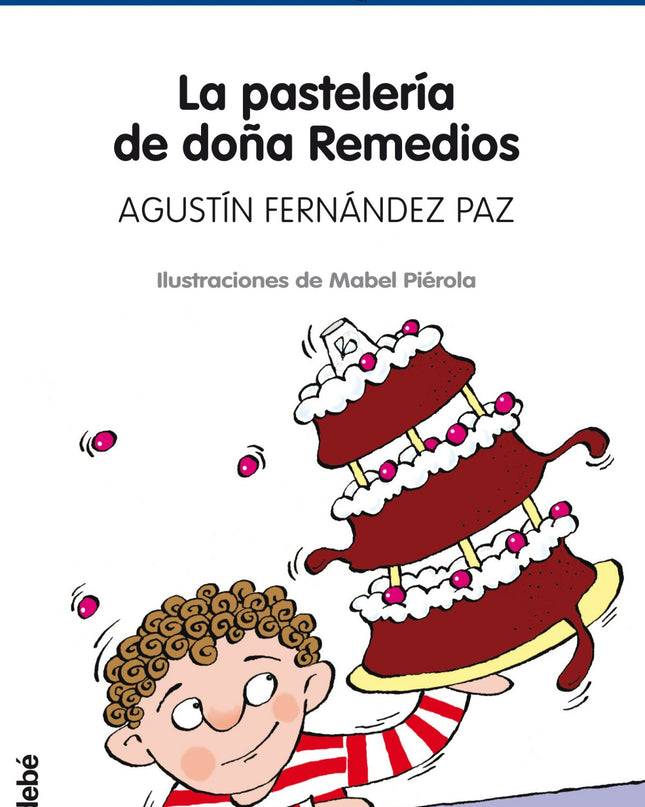 La Pasteleria De Doña Remedios