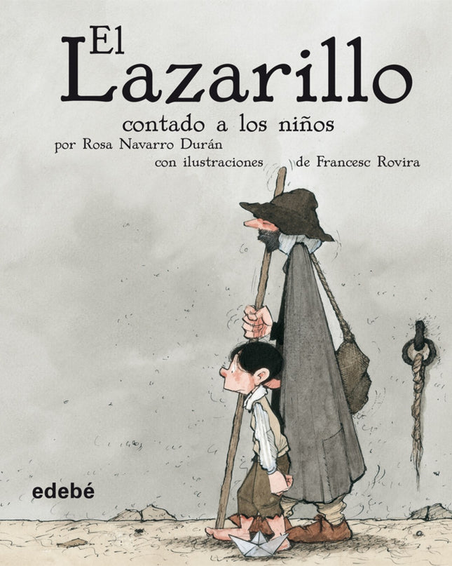 El Lazarillo Contado A Los Niños (versión Escolar Para Ep)