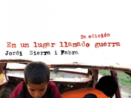 En Un Lugar Llamado Guerra