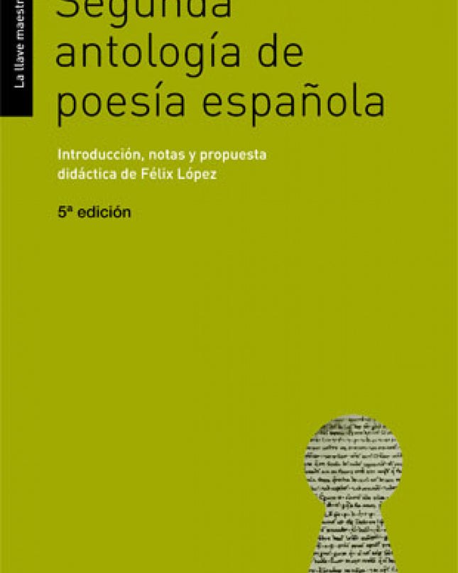 Segunda Antología De Poesia Española