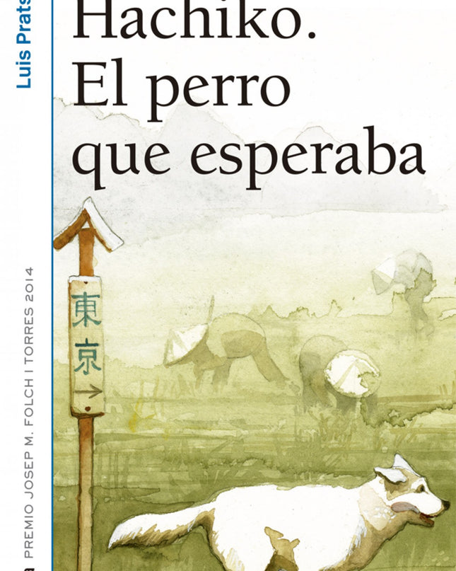 Hachiko. El Perro Que Esperaba