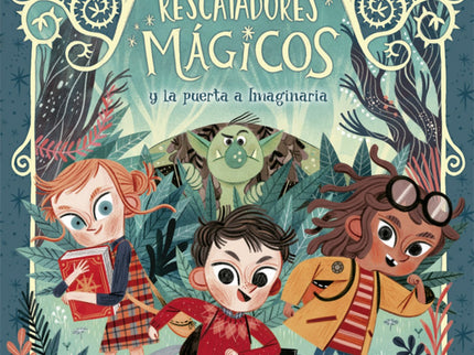 Los Rescatadores Mágicos Y La Puerta A Imaginaria