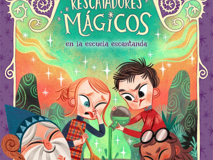 Los Rescatadores Mágicos 3. En La Escuela Encantada